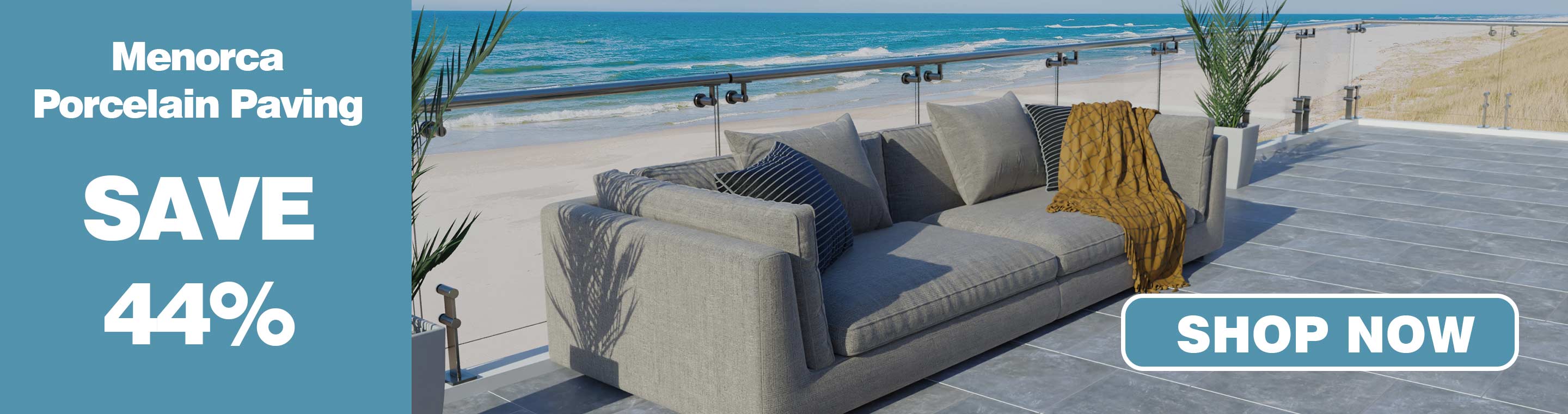 Menorca Porcealin Paving - Save 44% - Luxury Porcelain Paving from just £21.99m2